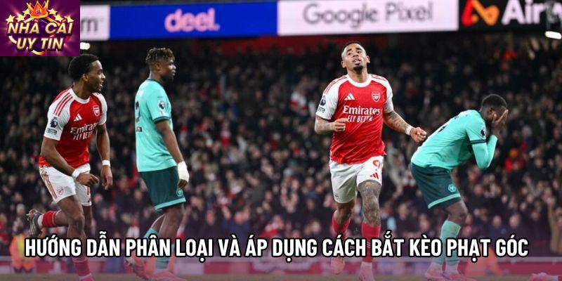 Hướng dẫn phân loại và áp dụng Cách bắt kèo phạt góc Hướng dẫn phân loại và áp dụng Cách bắt kèo phạt góc