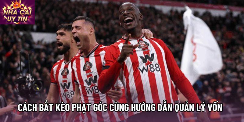 Cách bắt kèo phạt góc cùng hướng dẫn quản lý vốn Cách bắt kèo phạt góc cùng hướng dẫn quản lý vốn