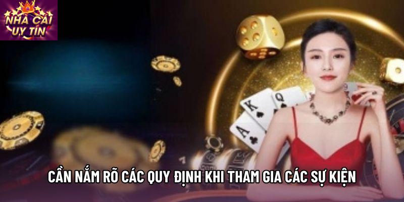 Cần nắm rõ các quy định khi tham gia các sự kiện Cần nắm rõ các quy định khi tham gia các sự kiện