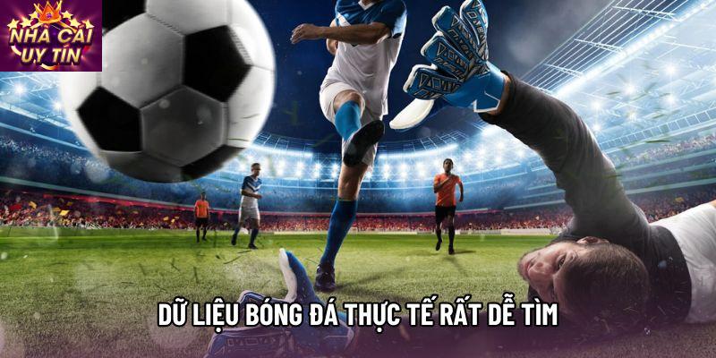 Dữ liệu bóng đá thực tế rất dễ tìm