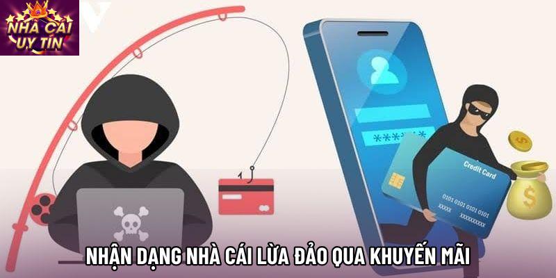 Nhận dạng nhà cái lừa đảo qua khuyến mãi Nhận dạng nhà cái lừa đảo qua khuyến mãi